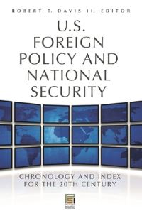 Book Cover for U.S. Foreign Policy and National Security by Robert T Davis