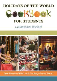 Book Cover for Holidays of the World Cookbook for Students by Lois Sinaiko Webb, Lindsay Grace Roten