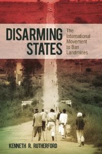 Book Cover for Disarming States by Ken Rutherford