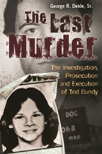 Book Cover for The Last Murder by George R Dekle
