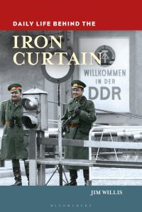 Book Cover for Daily Life Behind the Iron Curtain by Jim Willis