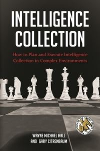 Book Cover for Intelligence Collection by Wayne Michael Hall, Gary Citrenbaum