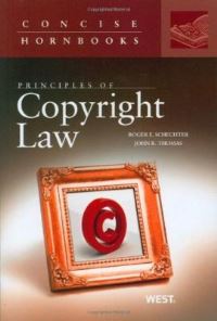Book Cover for Principles of Copyright Law by Roger E. Schechter, John R. Thomas