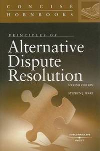 Book Cover for Principles of Alternative Dispute Resolution by Stephen J Ware