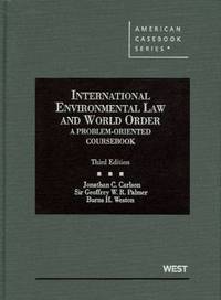 Book Cover for International Environmental Law and World Order by Jonathan C Carlson, G W R Palmer, Burns H Weston, Lakshman D Guruswamy