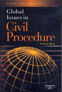 Book Cover for Global Issues in Civil Procedure by Thomas O Main, West Firm