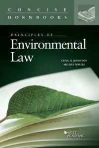 Book Cover for Principles of Environmental Law by Craig N Johnston, Melissa Powers