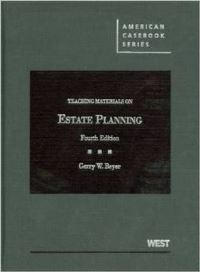 Book Cover for Teaching Materials on Estate Planning by Gerry W Beyer
