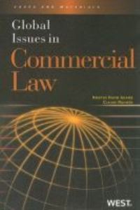 Book Cover for Global Issues in Commercial Law by Kristen David Adams, Claude D. Rohwer