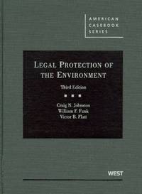 Book Cover for Legal Protection of the Environment by Craig N Johnston, William F Funk, Victor B Flatt