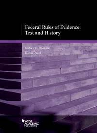 Book Cover for Federal Rules of Evidence by Richard D Friedman, Joshua Deahl, United States