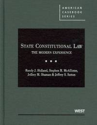 Book Cover for State Constitutional Law by Randy Holland, Stephen McAllister, Jeffrey Shaman