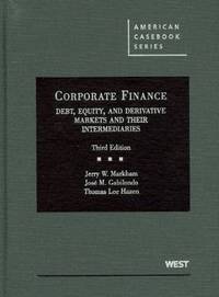 Book Cover for Corporate Finance by Jerry W Markham, José Gabilondo, Thomas Lee Hazen