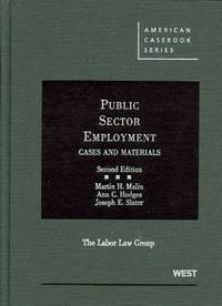 Book Cover for Public Sector Employment by Martin H Malin, Ann C Hodges, Joseph E Slater, Labor Law Group US