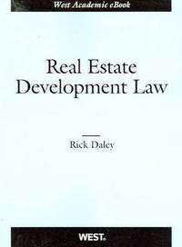 Book Cover for Real Estate Development Law by Rick Daley