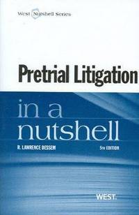 Book Cover for Pretrial Litigation in a Nutshell by R Dessem