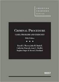 Book Cover for Criminal Procedure by Russell L Weaver, John M Burkoff, Catherine Hancock, Janet C Hoeffel, Stephen Singer, Steven I Friedland