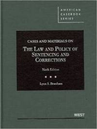 Book Cover for Cases and Materials on the Law and Policy of Sentencing and Corrections by Lynn S Branham