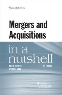 Book Cover for Mergers and Acquisitions in a Nutshell by Dale A Oesterle, Jeffrey J Haas