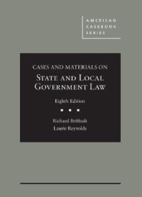 Book Cover for Cases and Materials on State and Local Government Law by Richard Briffault, Laurie Reynolds