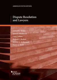 Book Cover for Dispute Resolution and Lawyers by Leonard Riskin, James Westbrook, Chris Guthrie