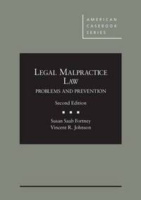 Book Cover for Legal Malpractice Law by Susan Saab Fortney, Vincent R Johnson