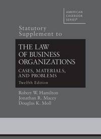 Book Cover for The Law of Business Organizations by Robert Hamilton, Jonathan Macey, Douglas Moll