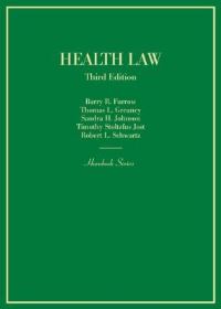 Book Cover for Health Law by Barry R Furrow, Thomas L Greaney, Sandra H Johnson, Timothy S Jost, Robert L Schwartz