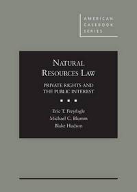 Book Cover for Natural Resources Law by Eric T Freyfogle, Michael Blumm, Blake Hudson
