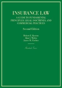 Book Cover for Insurance Law by Robert E Keeton, Alan I Widiss, James M Fischer
