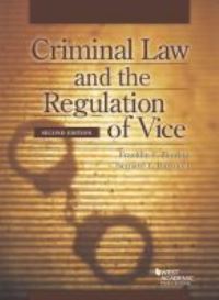 Book Cover for Criminal Law and the Regulation of Vice by Franklin E Zimring, Bernard E Harcourt