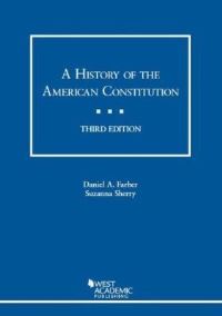 Book Cover for A History of the American Constitution by Daniel A Farber, Suzanna Sherry