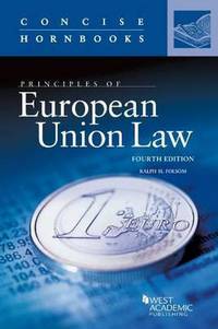 Book Cover for Principles of European Union Law by Ralph Haughwout Folsom