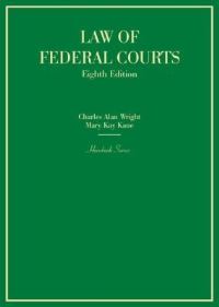 Book Cover for Law of Federal Courts by Charles Alan Wright, Mary Kay Kane