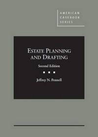 Book Cover for Estate Planning and Drafting by Jeffrey N. Pennell, West (Firm)
