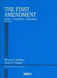 Book Cover for The First Amendment by Steven H Shiffrin, Jesse H Choper
