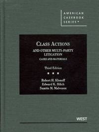 Book Cover for Class Actions and Other Multi-Party Litigation by Robert H Klonoff, Edward K M Bilich, Suzette Malveaux