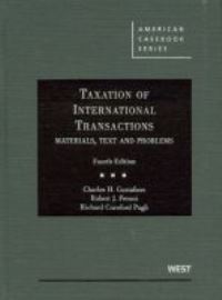 Book Cover for Taxation of International Transactions by Charles H Gustafson, Robert J Peroni, Richard Crawford Pugh