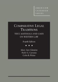 Book Cover for Comparative Legal Traditions by Mary Ann Glendon, Paolo G. Carozza, Colin Picker