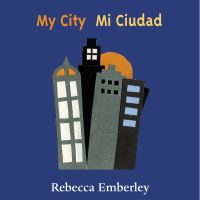 Book Cover for My City by Rebecca Emberley