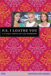Book Cover for P.S. I Loathe You by Lisi Harrison