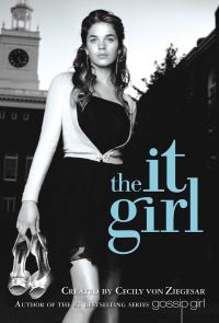 Book Cover for The It Girl by Cecily Von Ziegesar