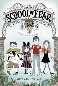 Book Cover for School of Fear by Gitty Daneshvari