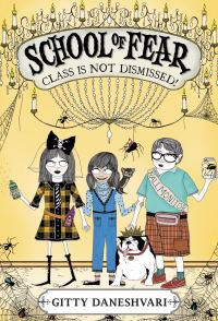 Book Cover for School of Fear by Gitty Daneshvari