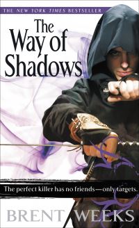 Book Cover for The Way of Shadows by Brent Weeks, Copyright Paperback Collection Library of Congress