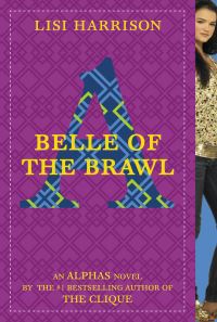 Book Cover for Belle of the Brawl by Lisi Harrison