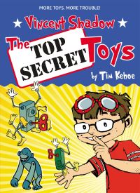 Book Cover for The Top Secret Toys by Tim Kehoe