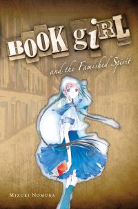Book Cover for Book Girl and the Famished Spirit by Mizuki Nomura, Miho Takeoka