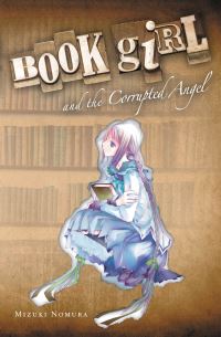 Book Cover for Book Girl and the Corrupted Angel by Mizuki Nomura
