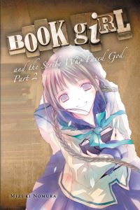 Book Cover for Book Girl and the Scribe Who Faced God. Part 2 by Mizuki Nomura